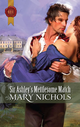 Title details for Sir Ashley's Mettlesome Match by Mary Nichols - Available